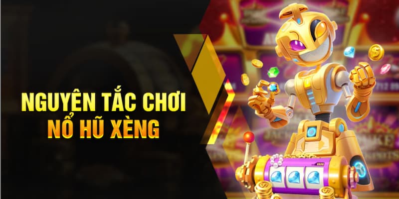 Tổng quan về game Nổ Hũ Xèng