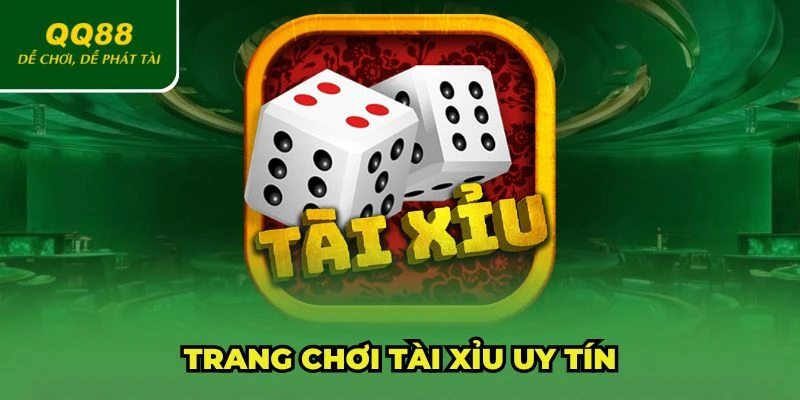 Trang chơi tài xỉu uy tín